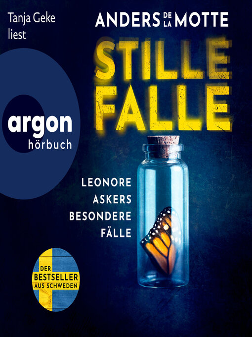 Title details for Stille Falle--Leonore Askers besondere Fälle--Leo Asker, Band 1 (Ungekürzte Lesung) by Anders de la Motte - Wait list